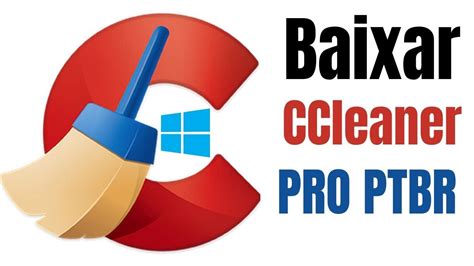 Tutorial CCleaner Software baixável vai Deixar seu PC muito MAIS