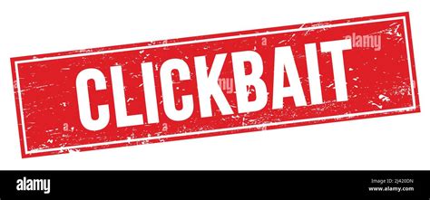 Clickbait Stamp Hi Res Stock Photography And Images Alamy