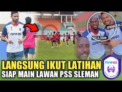 Ikut Latihan Wander Luiz Sudah Ikut Latihan Siap Main Rans Nusantara Fc