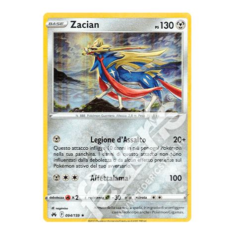 094 159 Zacian Holo IT MINT Federicstore