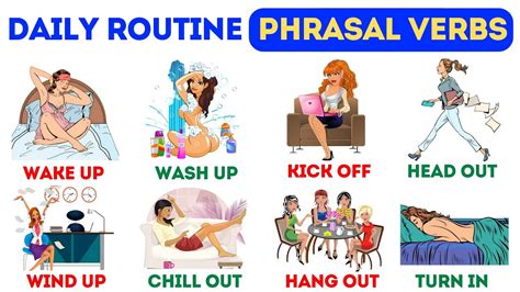 Phrasal Verbs For Daily Life Daily Routine Phrasal Verbs Phrasal