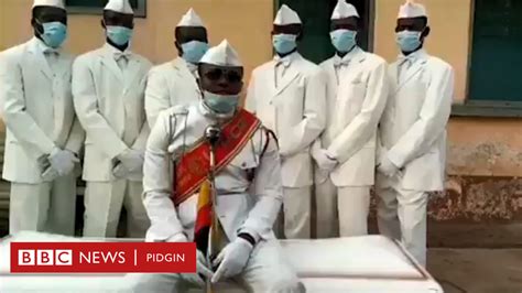 Coronavirus Ghana Nana Otafrija Dancing Pallbearers Thank Doctors Wey