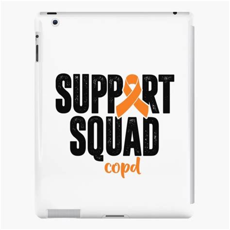 Copd Support Squad Copd Awareness Month Copd Survivor Ipad Case