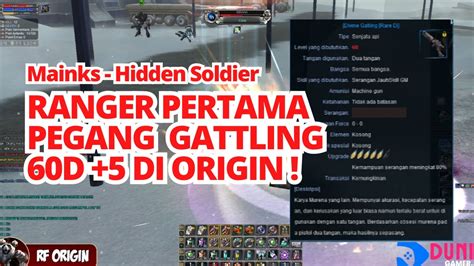 Rf Origin Mainks Ranger Pertama Pegang Gattling 60D 5 Di Server Origin