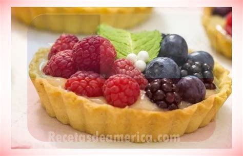 Receta De Tartaleta De Frutas Recetas Fáciles