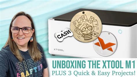 Unboxing The Xtool M Plus Quick Easy Beginner Projects Xtool