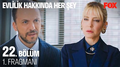 Evlilik Hakkında Her Şey 22 Bölüm 1 Fragmanı YouTube