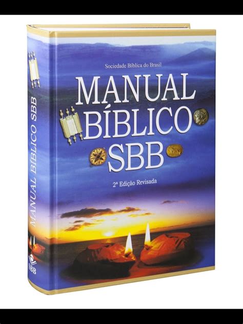 Manual B Blico Sbb Segunda Edi O Revisada Livro Sociedade B Blica Do