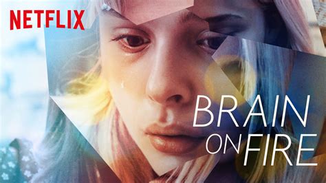 Brain On Fire Un Film Netflix Playblogit