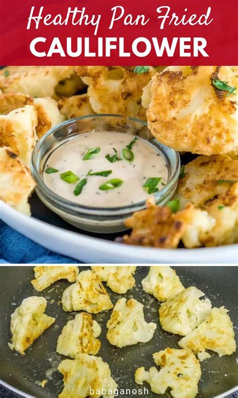 Crispy Pan Fried Cauliflower With Greek Dipping Sauce