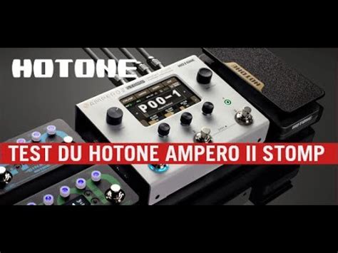 Test Hotone Ampero II Stomp YouTube