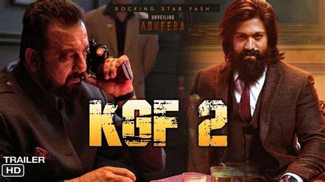 K G F Chapter 2 Official Trailer Yash Srinidhi Shetty Sanjay Dutt