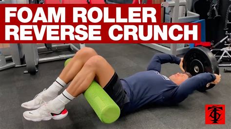 Foam Roller Reverse Crunch Youtube