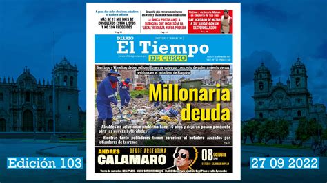 Diario El Tiempo de Cusco Edición 103 Martes 27 09 2022 Diario El