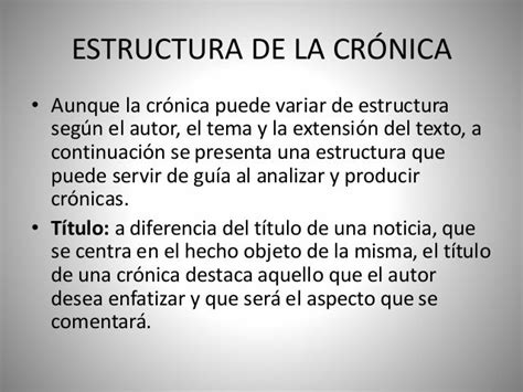 Estructura Narrativa De La Cronica 2020 Idea E Inspiración