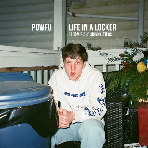 Life In A Locker Feat Skinny Atlas Single Powfu Jomie