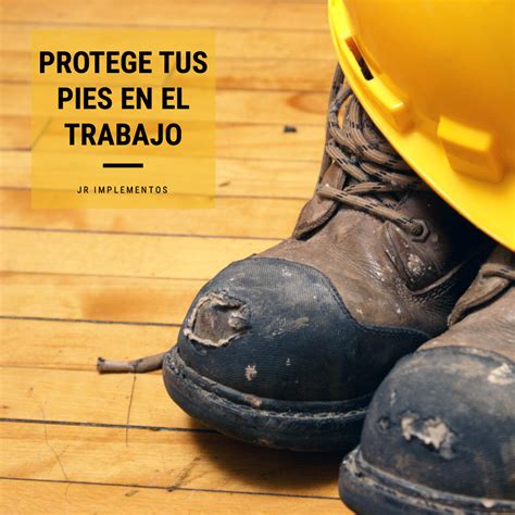 Botas De Seguridad Protege Tus Pies En El Trabajo JRIMPLEMENTOS