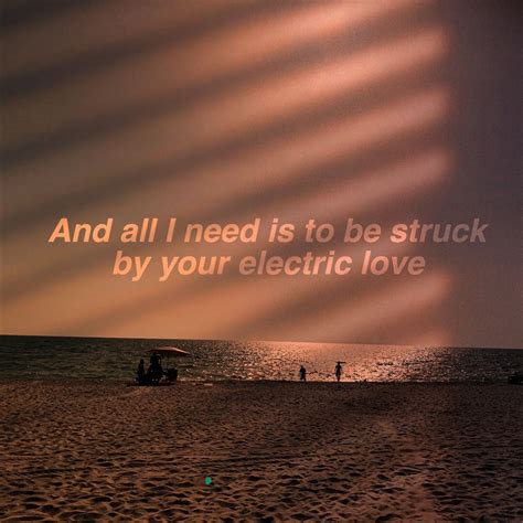 “electric Love” Song Aesthetic Aesthetic Songs Song Lyric Quotes