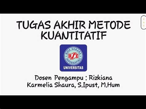 Tugas Uas Metode Kuantitatif Universitas Bina Sarana Informatika