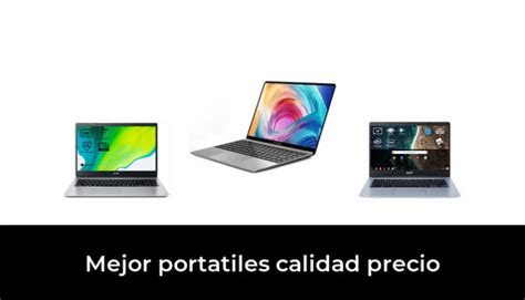 45 Mejor Portatiles Calidad Precio En 2022 Basado En 7771 Comentarios