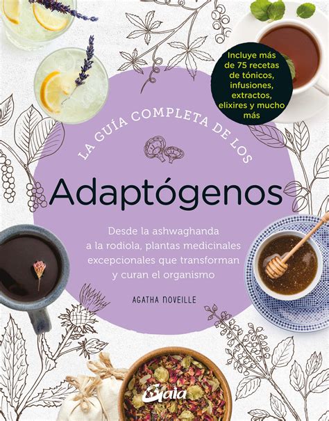 Buy La guía completa de los adaptógenos Desde la ashwaghanda a la