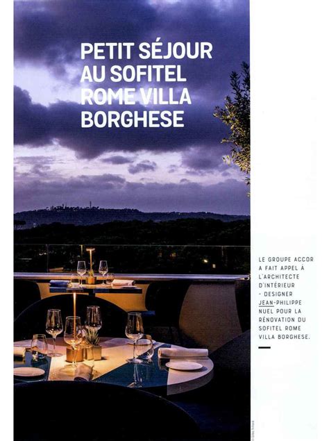 Sofitel Rome Villa Borghese Nda Magazine Jean Philippe Nuel