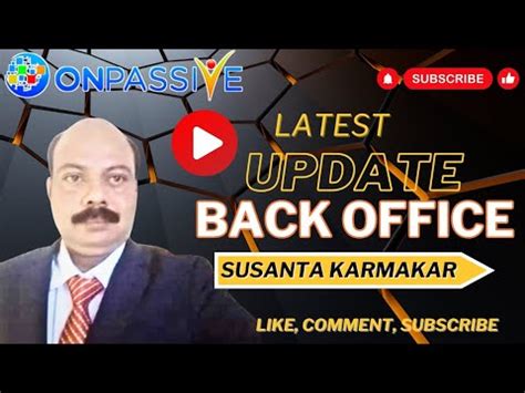 Onpassive Latest Update Back Office Ash Mufareh S Update Bengali