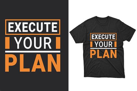 Execute Your Plan T Shirt Design Graphic By Masum Bhuiyan · Creative