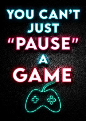 'gaming gamer quotes quote' Poster by Reality Art | Displate