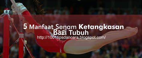 5 Manfaat Senam Ketangkasan Bagi Tubuh 1001 Manfaat