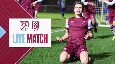 West Ham United U21 V Fulham U21 Premier League 2 Live Match Youtube