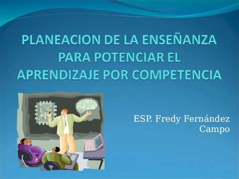 Ppt Planeacion De La Ense Anza Para Potenciar El Aprendizaje