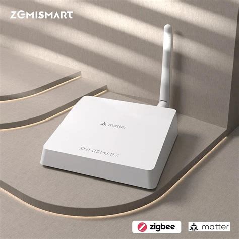 Zemismart Matter Zigbee Hub C Ng Ten M Zigbee C Ng T Ng H A