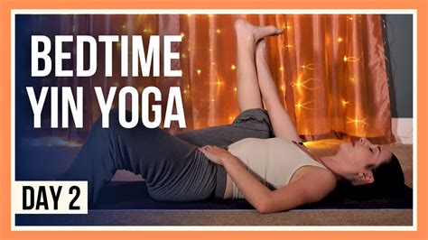 15 Min Yin Yoga Stretches Day 2 EVENING YOGA FOR BEGINNERS YouTube