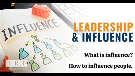 How To Influence People What Is Influence Leadership And Influence