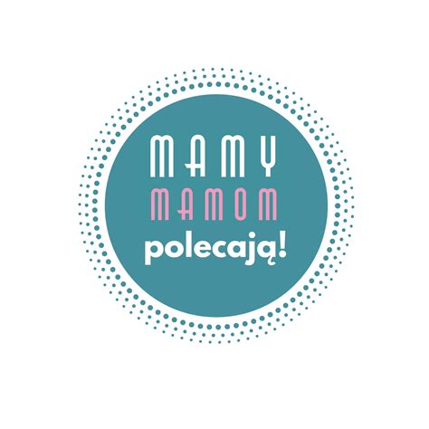 Polecaja Mamy Mamom Pl