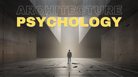 How Architecture Affects The Way You Feel Environmental Psychology