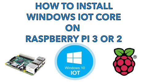 How To Install Windows Iot Core On Raspberry Pi Or Youtube