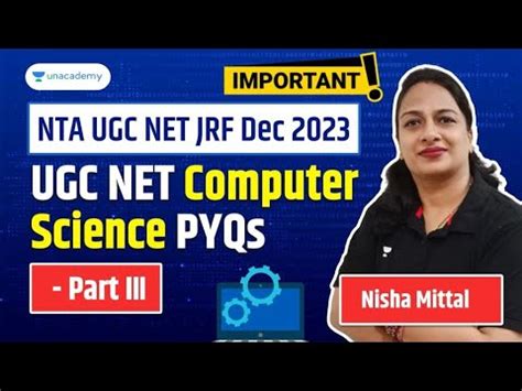 Ugc Net Computer Science Pyqs Part Iii Nta Ugc Net Dec Nisha