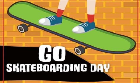 Go Skateboarding Day June 21 2024