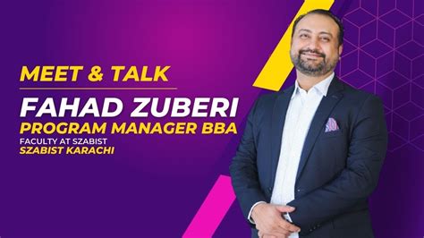 SZABIST Admissions Program Manager BBA Fahad Kamal Zuberi Program