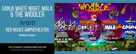 Ganja White Night Mala And The Widdler Tickets 13th November Red