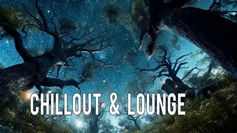 Chillout Lounge Music Time To Sit And Relax Youtube