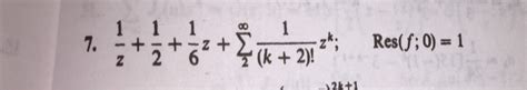 Solved In Exercises 7 To 13 Find The Laurent Series For The Chegg