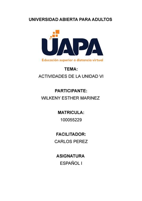 Actividades DE LA Unidad VI UNIVERSIDAD ABIERTA PARA ADULTOS TEMA