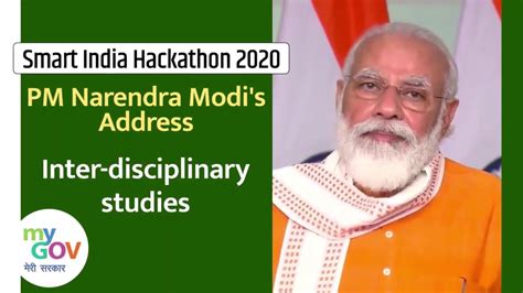 Smart India Hackathon 2020 Pm Narendra Modis Address Inter