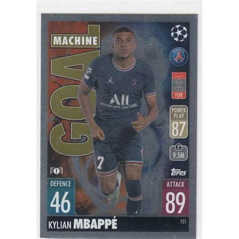 KYLIAN MBAPPE 2021 22 TOPPS MATCH ATTAX GOAL MACHINE 151 PARIS