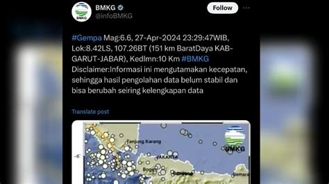 Gempa Bumi Magnitudo Mengguncang Garut Getaran Terasa Di Sukabumi