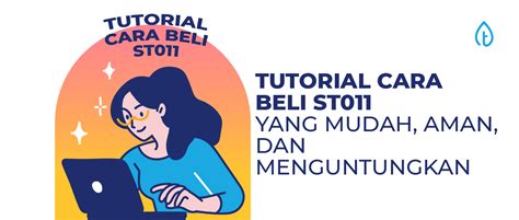 Tutorial Cara Beli ST011 Yang Mudah Aman Dan Menguntungkan