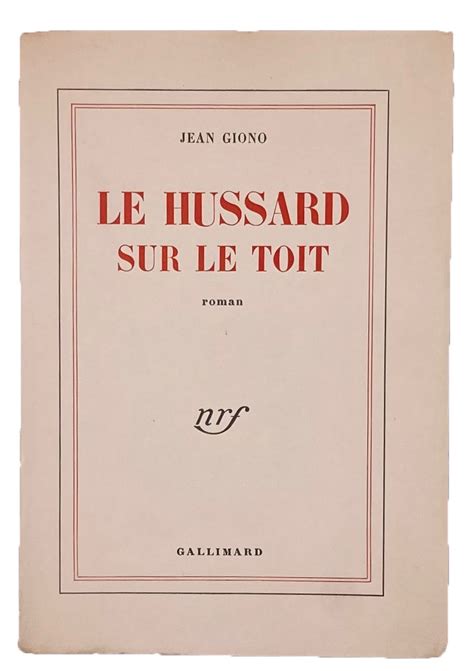 Le Hussard Sur Le Toit By Giono Jean Pp Vols Vo